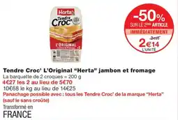 Monoprix Herta Tendre Croc' L'Original offre