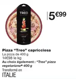 Monoprix TREO Pizza capricciosa offre