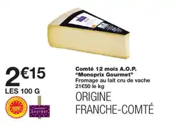 Monoprix Monoprix Gourmet Comté offre