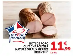 Bi1 BRIENT RÔTI DE PORC offre