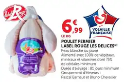 Bi1 Label Rouge Les Delices Poulet Fermier offre