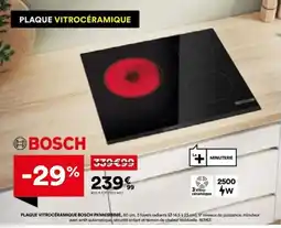 BUT BOSCH PLAQUE VITROCÉRAMIQUE offre