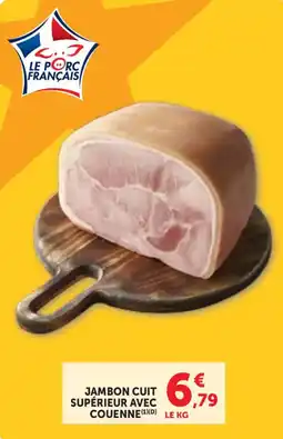 Bi1 Le Porc Français Jambon Cuit Supérieur avec Couenne offre