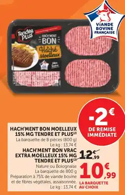 Bi1 Tendre Plus Haché Moelleux offre