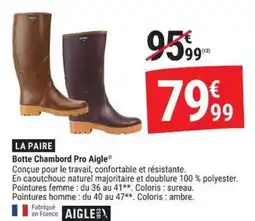 Gamm vert AIGLE Botte Chambord Pro offre