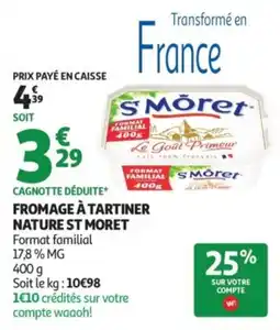 Auchan S'Moret Fromage à tartiner nature offre