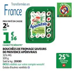 Auchan Aperivrais Bouchées de fromage offre