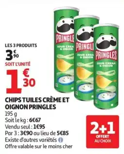 Auchan Pringles chips tuiles creme et oignon offre