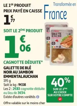 Auchan Auchan Galette de blé noir au jambon emmental offre