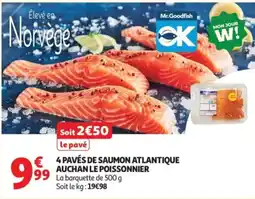 Auchan Mr. Goodfish Saumon Atlantique offre