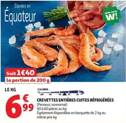 Auchan CREVETTES ENTIÈRES CUITES RÉFRIGÉRÉES offre