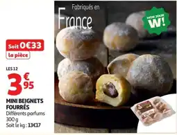 Auchan MON JOUR W! MINI BEIGNETS FOURRÉS offre