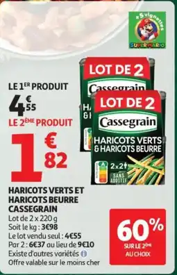 Auchan Cassegrain Haricots Verts et Haricots Beurre offre