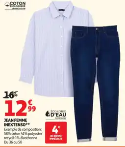 Auchan INEXTENSO JEAN FEMME offre