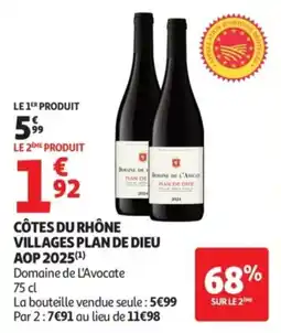 Auchan Domaine de L'Avocate CÔTES DU RHÔNE VILLAGES PLAN DE DIEU offre