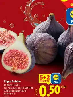 Lidl Figue fraîche offre