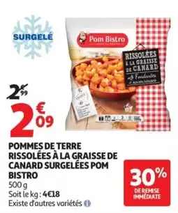 Auchan Pom Bistro Pommes de terre rissolées à la graisse de canard surgelées offre