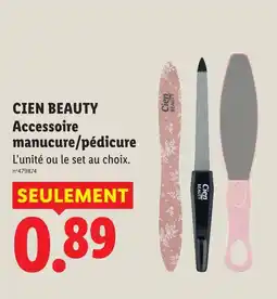 Lidl Cien beauty accessoire manucure/pédicure offre