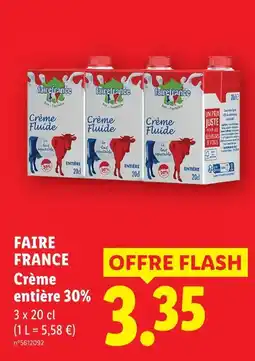 Lidl Faire france crème entière 30% offre