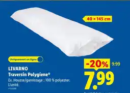 Lidl Livarno traversin polygiene offre