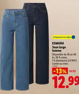 Lidl Esmara jean large femme offre