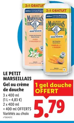 Lidl Le petit marseillais gel ou crème de douche offre