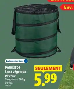Lidl Parkside sac à végétaux pop-up offre