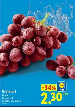 Lidl Raisin rosé offre