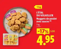 Lidl L’étal du volailler nuggets de poulet avec sauces offre