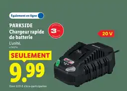Lidl Parkside charger rapide de batterie offre