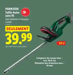 Lidl Parkside taille-haies sans fil offre