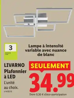 Lidl Livarno plafonnier à led offre