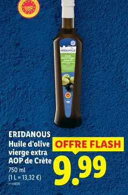 Lidl Eridanous huile d'olive vierge extra aop de crète offre