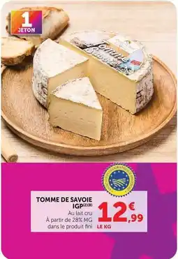 Hyper U Tomme de savoie igp offre