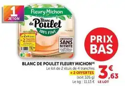 Hyper U Fleury michon - blanc de poulet offre