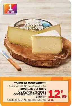 Hyper U Coopérative laitière de yenne - tomme de montagne offre