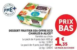Hyper U Charles & alice - dessert fruitier ssa offre eco offre