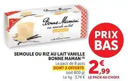 Hyper U Bonne maman - semoule ou riz au lait vanille offre