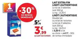 Hyper U Lindt - l'authentique lait extra fin offre