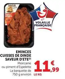 Hyper U Eminces cuisses de dinde saveur d'ete offre