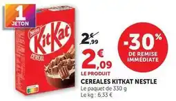 Hyper U Nestlé - cereales kitkat offre