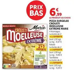 Hyper U Marie - pizza surgelee crousti moelleuse extreme offre