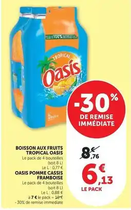 Hyper U Oasis - boisson aux fruits tropical offre