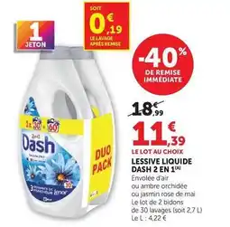 Super U Dash - lessive liquide 2 en 1 offre