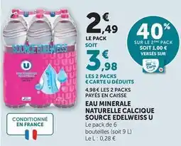 Super U U - eau minerale naturelle calcique source edelweiss offre