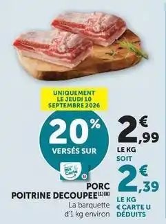 Super U Porc poitrine decoupee offre