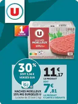 U Express U - haches moelleux 15% mg surgeles offre