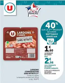 U Express U - lardons conservation sans nitrite offre