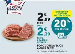 U Express Porc cote avec os a griller offre