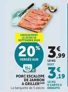 U Express Porc escalope de jambon a griller offre